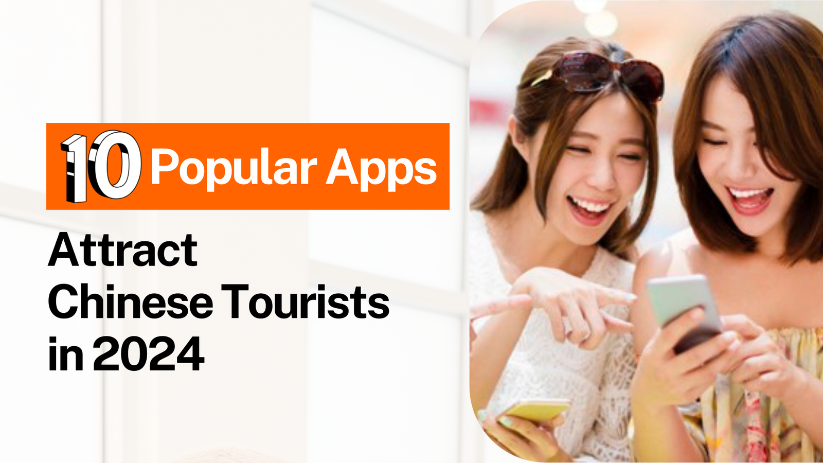 10 Popular Apps In China To Attract Chinese Tourists In 2024   Ingles Portada Influchina 2 