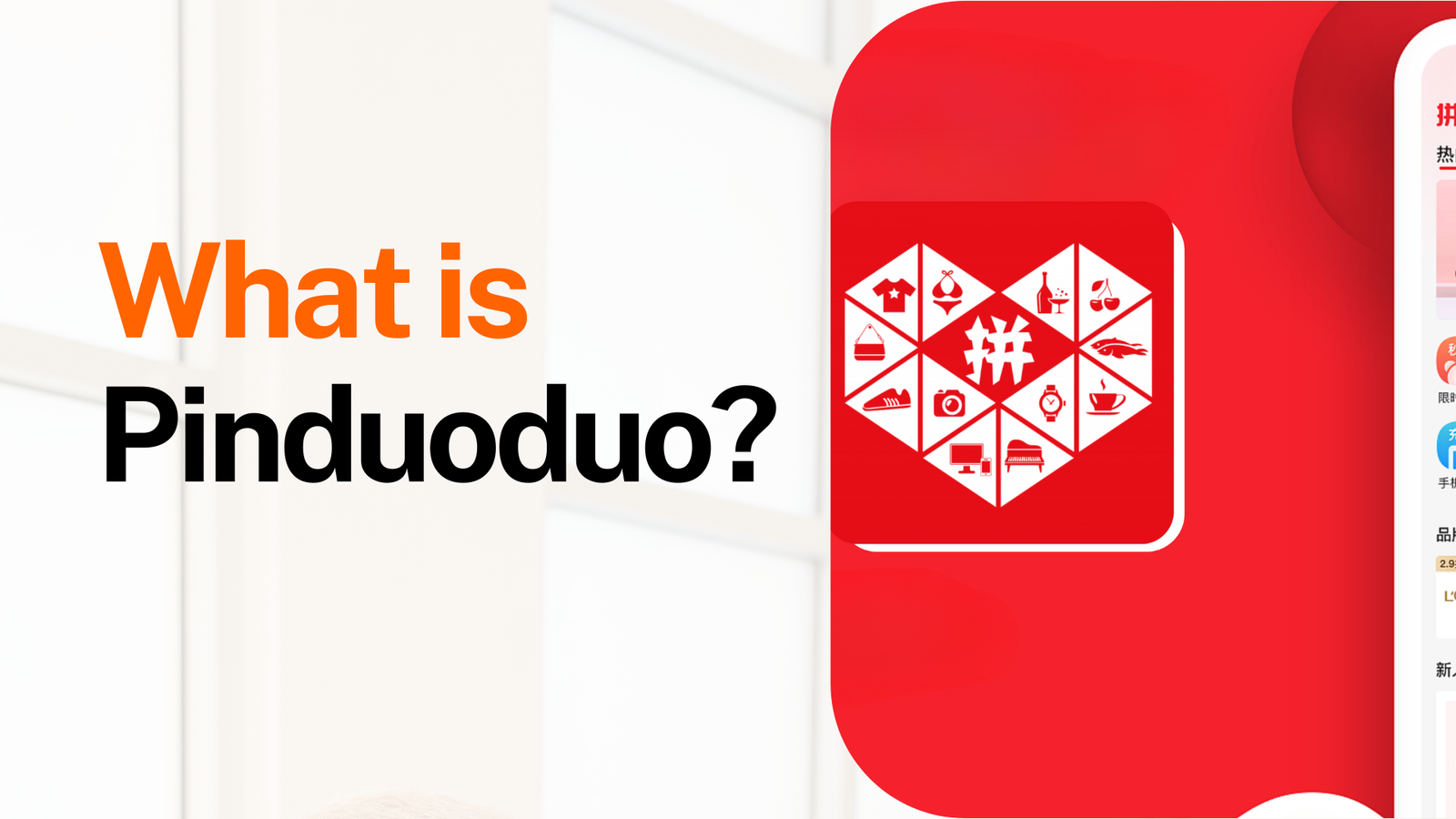 What is Pinduoduo? Essential for Boosting Your Sales in China