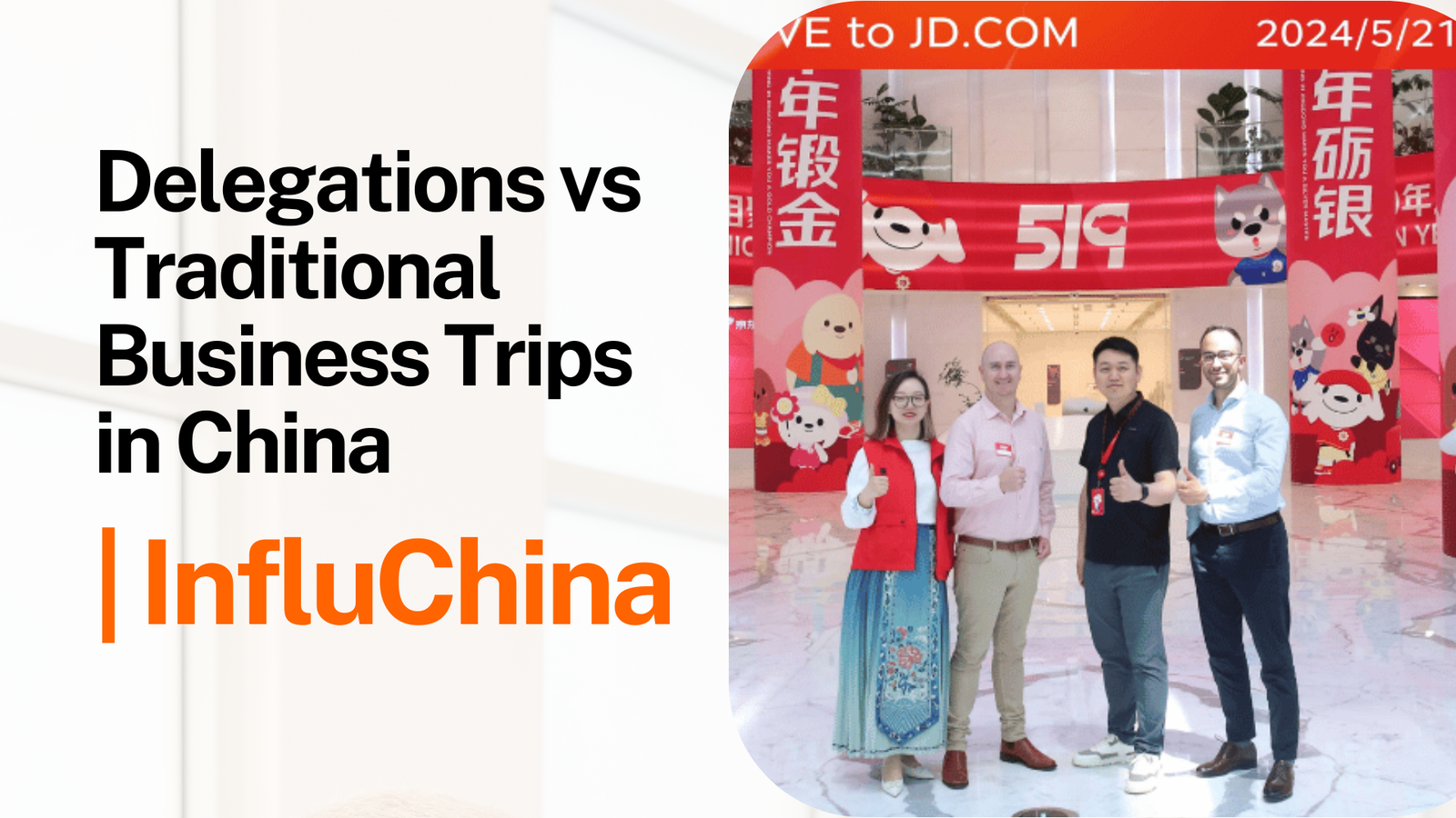 Delegations vs Traditional Business Trips in China: What Executives Need to Know